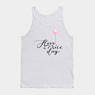 Have a Nice Day with Pink Balloon Tank Top
